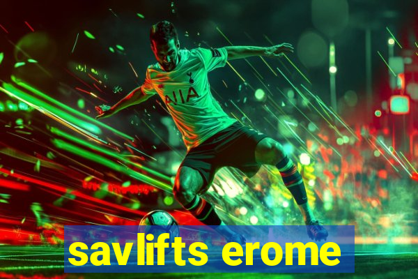 savlifts erome